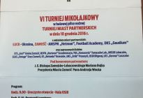 VI edycja Mikołajkowego Turnieju w halowej piłce nożnej zorganizowanego przez Diecezjalny Klub Sportowy Gaudium Zamość 10.12.2016